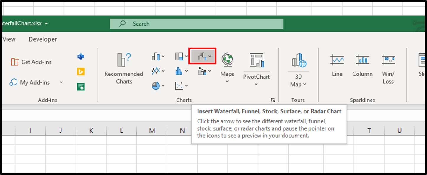 Step 2: Click the Insert Tab, and then Click the Waterfall, Funnel, Stock, surface or Radar button